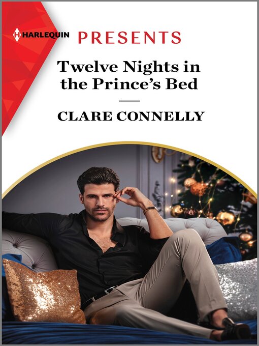 Title details for Twelve Nights in the Prince's Bed by Clare Connelly - Wait list